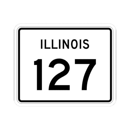 Illinois 127 (Illinois) (Road Sign) STICKER Vinyl Kiss-Cut Decal 3 Inch White - The Sticker Space