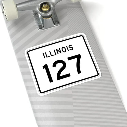Illinois 127 (Illinois) (Road Sign) STICKER Vinyl Kiss-Cut Decal - The Sticker Space