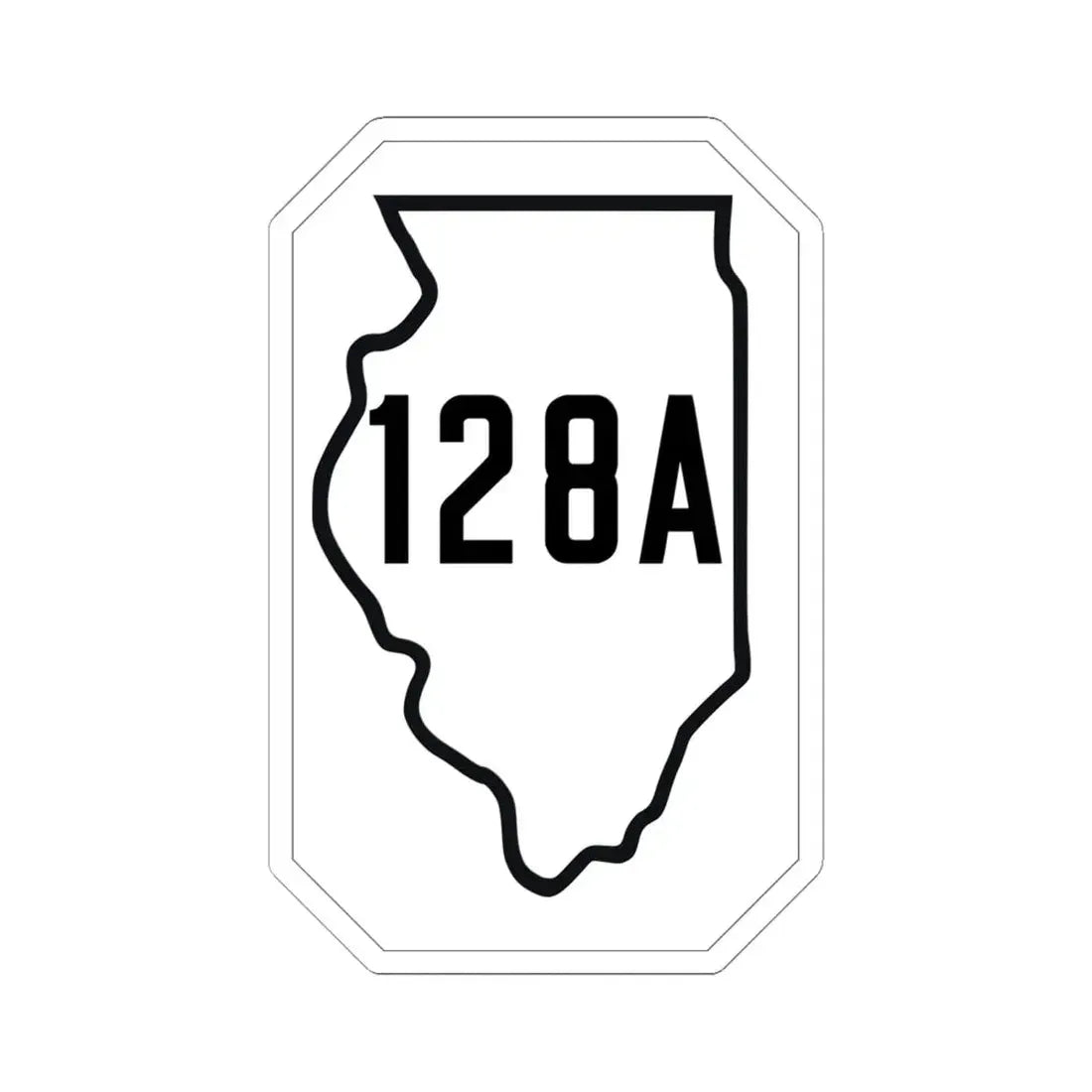 Illinois 128A 1926 (Illinois) (Road Sign) STICKER Vinyl Kiss-Cut Decal 6 Inch White - The Sticker Space