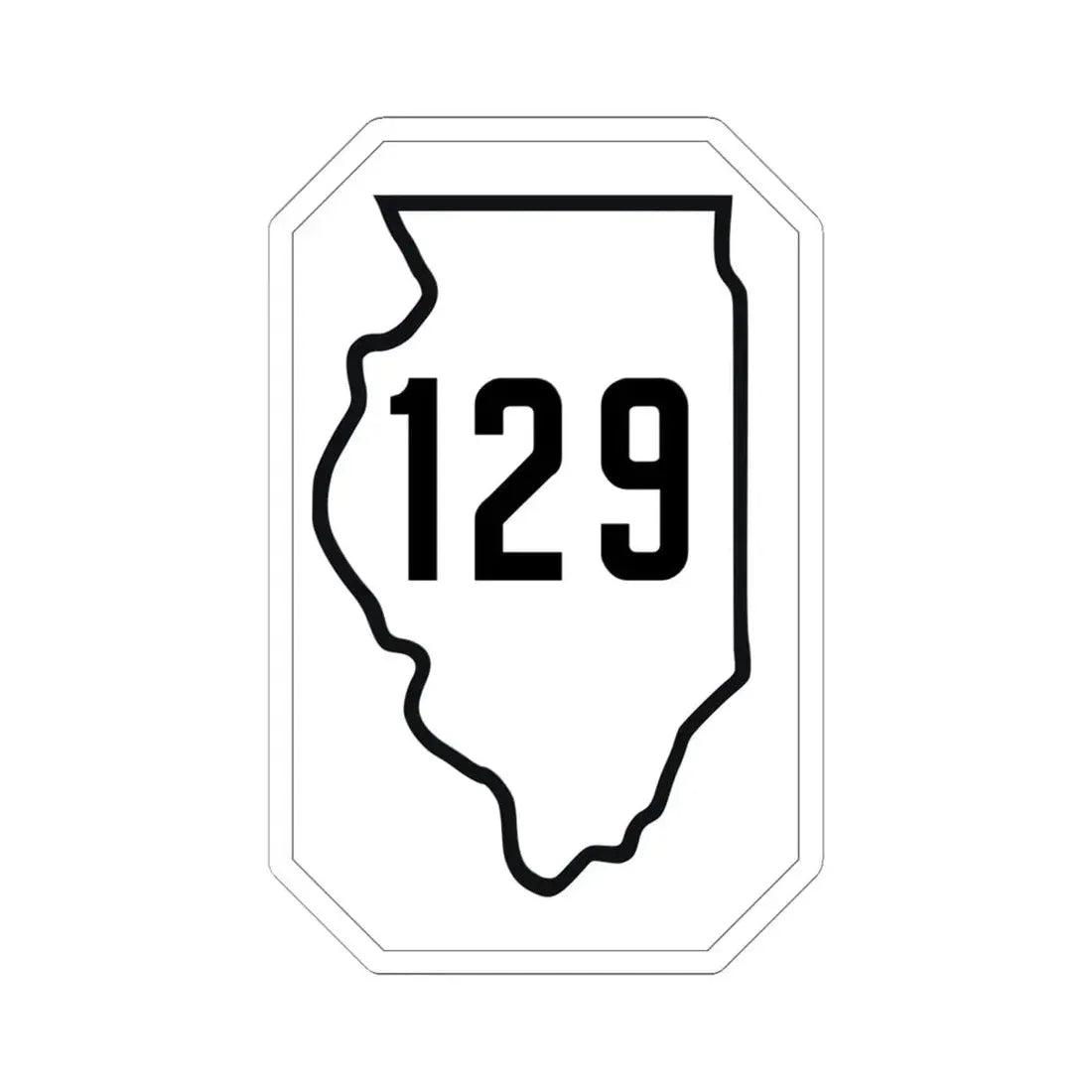 Illinois 129 1926 (Illinois) (Road Sign) STICKER Vinyl Kiss-Cut Decal 6 Inch White - The Sticker Space