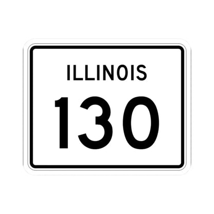 Illinois 130 (Illinois) (Road Sign) STICKER Vinyl Kiss-Cut Decal 2 Inch White - The Sticker Space