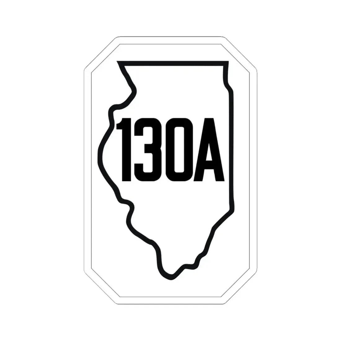 Illinois 130A 1926 (Illinois) (Road Sign) STICKER Vinyl Kiss-Cut Decal 6 Inch White - The Sticker Space