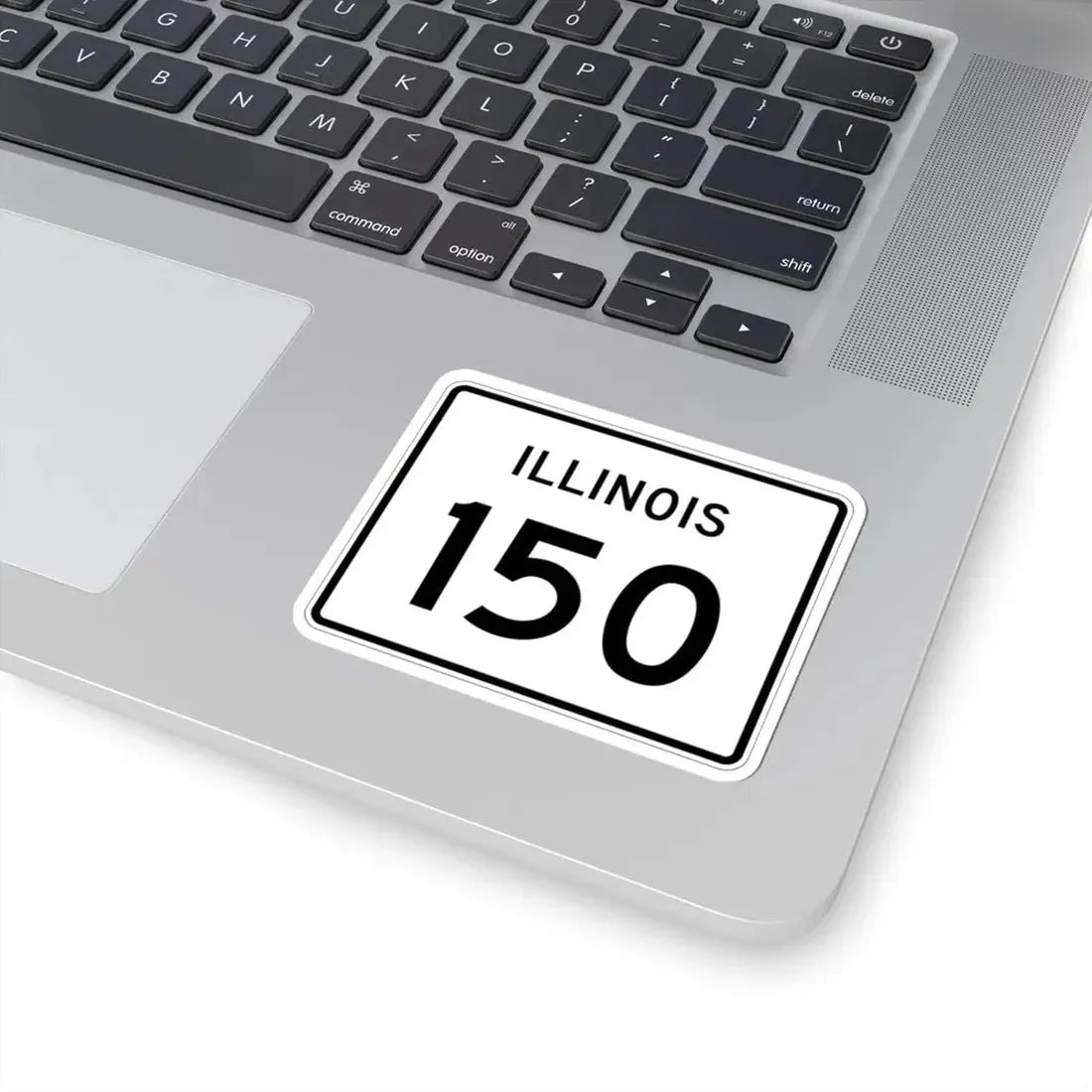 Illinois 150 (Illinois) (Road Sign) STICKER Vinyl Kiss-Cut Decal - The Sticker Space