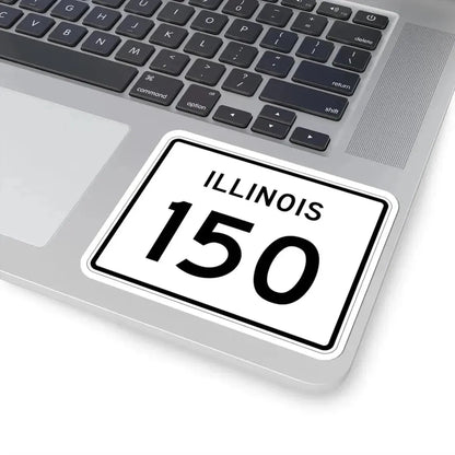 Illinois 150 (Illinois) (Road Sign) STICKER Vinyl Kiss-Cut Decal - The Sticker Space