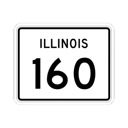 Illinois 160 (Illinois) (Road Sign) STICKER Vinyl Kiss-Cut Decal 6 Inch White - The Sticker Space