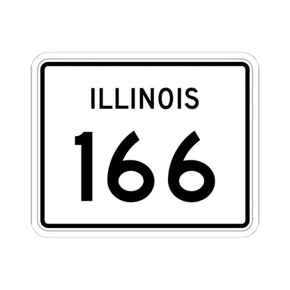 Illinois 166 (Illinois) (Road Sign) STICKER Vinyl Kiss-Cut Decal 6 Inch White - The Sticker Space