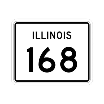 Illinois 168 (Illinois) (Road Sign) STICKER Vinyl Kiss-Cut Decal 4 Inch White - The Sticker Space