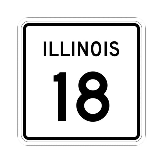 Illinois 18 (Illinois) (Road Sign) STICKER Vinyl Kiss-Cut Decal 2 Inch White - The Sticker Space
