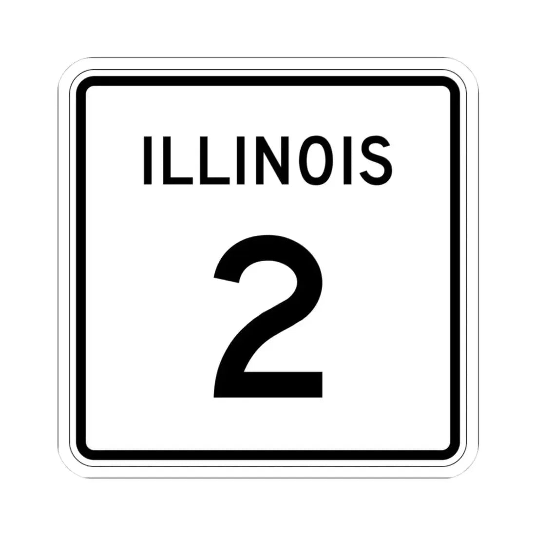 Illinois 2 (Illinois) (Road Sign) STICKER Vinyl Kiss-Cut Decal - The Sticker Space