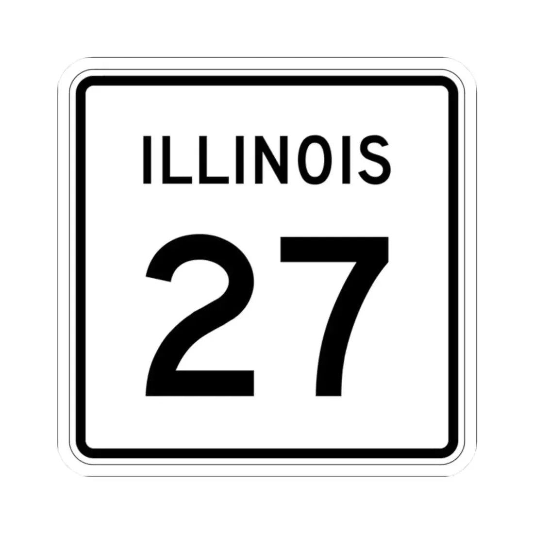 Illinois 27 (Illinois) (Road Sign) STICKER Vinyl Kiss-Cut Decal 2 Inch White - The Sticker Space