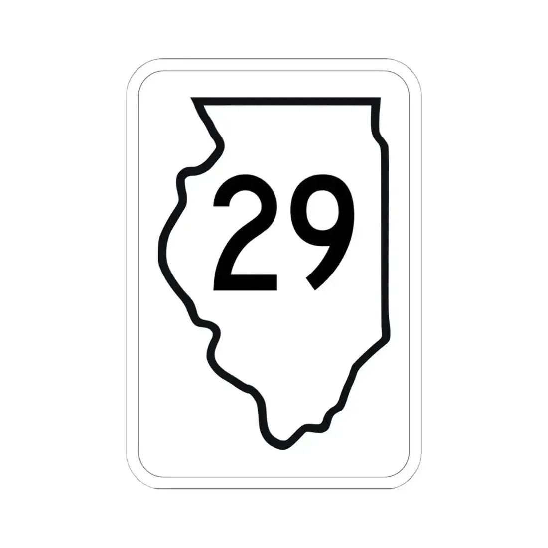 Illinois 29 1950 (Illinois) (Road Sign) STICKER Vinyl Kiss-Cut Decal 6 Inch White - The Sticker Space