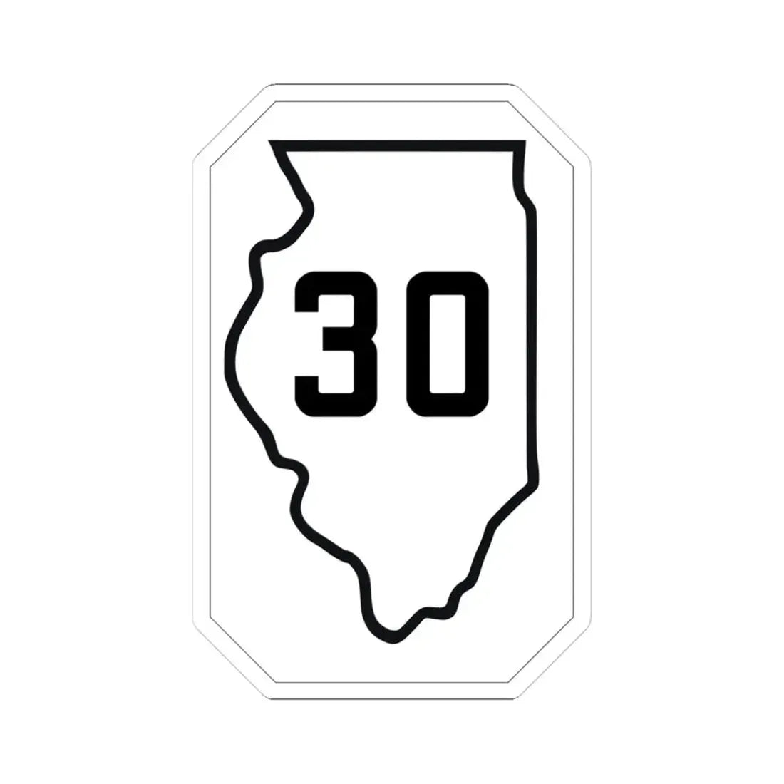 Illinois 30 1926 (Illinois) (Road Sign) STICKER Vinyl Kiss-Cut Decal 3 Inch White - The Sticker Space