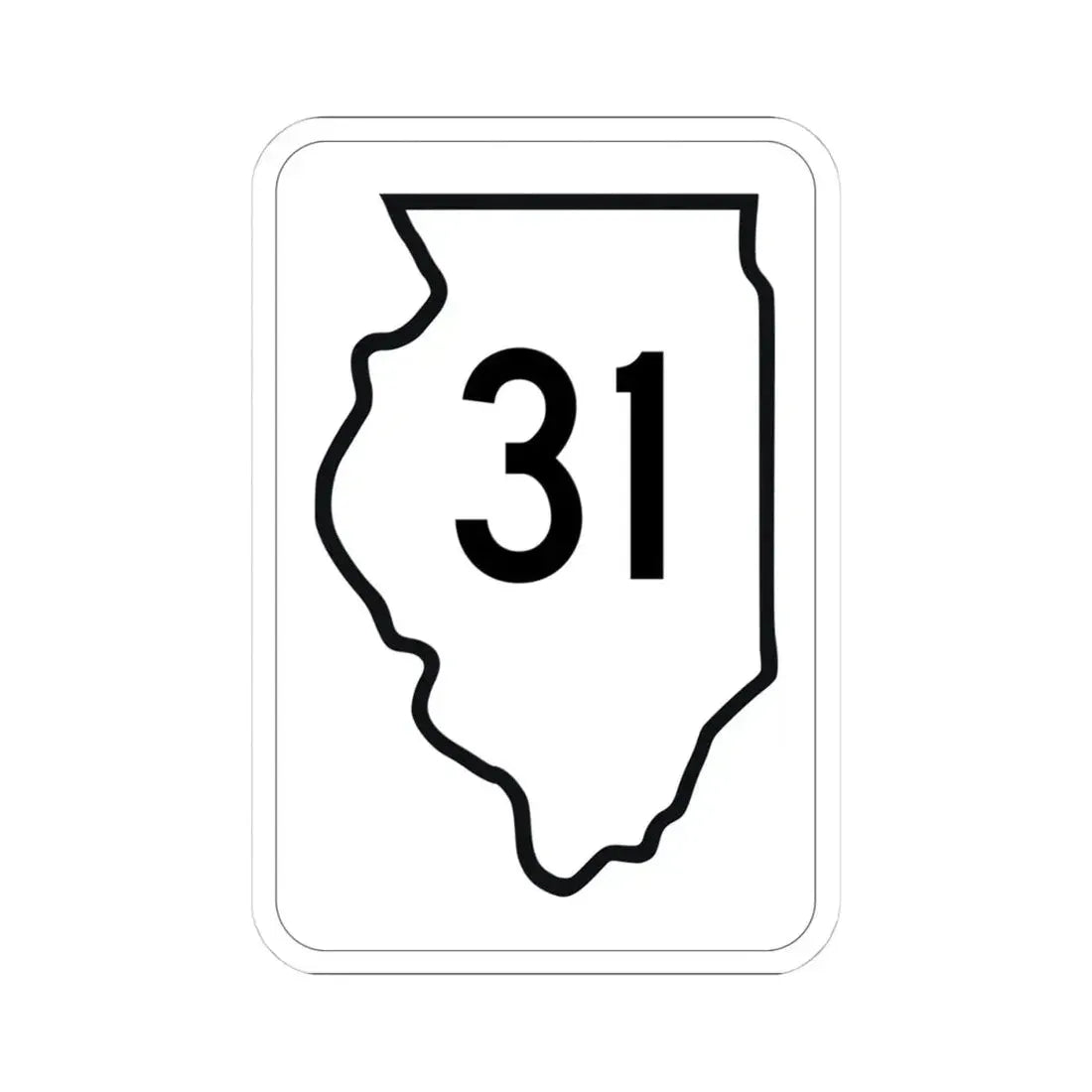 Illinois 31 1950 (Illinois) (Road Sign) STICKER Vinyl Kiss-Cut Decal 4 Inch White - The Sticker Space