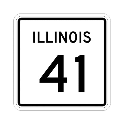 Illinois 41 (Illinois) (Road Sign) STICKER Vinyl Kiss-Cut Decal 6 Inch White - The Sticker Space
