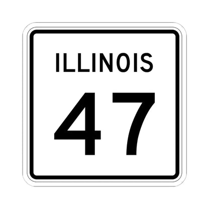 Illinois 47 (Illinois) (Road Sign) STICKER Vinyl Kiss-Cut Decal 6 Inch White - The Sticker Space