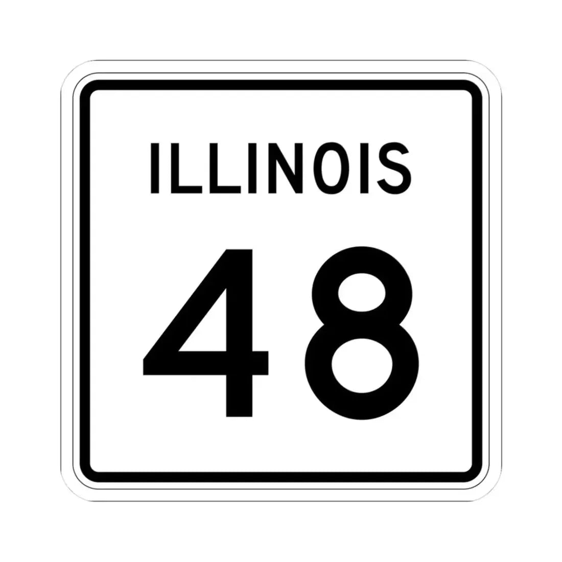 Illinois 48 (Illinois) (Road Sign) STICKER Vinyl Kiss-Cut Decal 3 Inch White - The Sticker Space