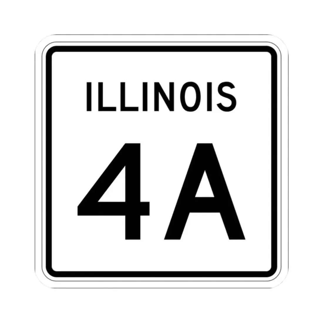 Illinois 4A (Illinois) (Road Sign) STICKER Vinyl Kiss-Cut Decal 2 Inch White - The Sticker Space