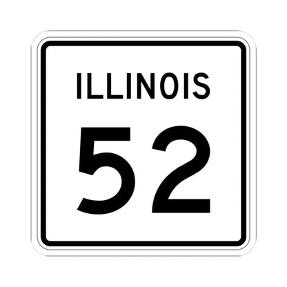 Illinois 52 (Illinois) (Road Sign) STICKER Vinyl Kiss-Cut Decal 3 Inch White - The Sticker Space