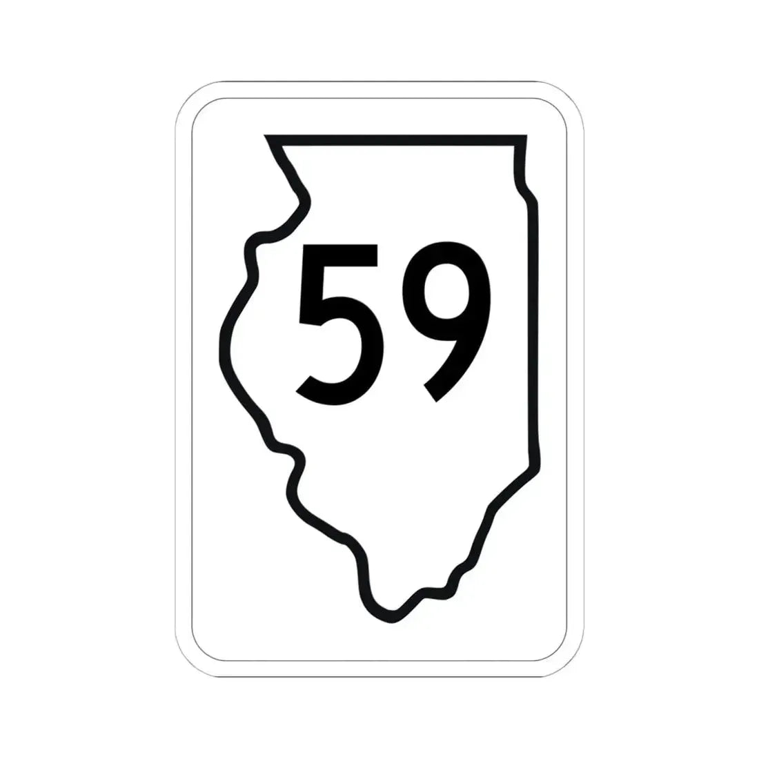 Illinois 59 1950 (Illinois) (Road Sign) STICKER Vinyl Kiss-Cut Decal 6 Inch White - The Sticker Space