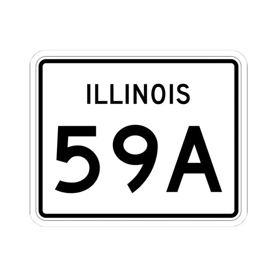 Illinois 59A (Illinois) (Road Sign) STICKER Vinyl Kiss-Cut Decal 4 Inch White - The Sticker Space
