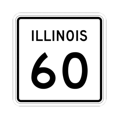 Illinois 60 (Illinois) (Road Sign) STICKER Vinyl Kiss-Cut Decal 4 Inch White - The Sticker Space