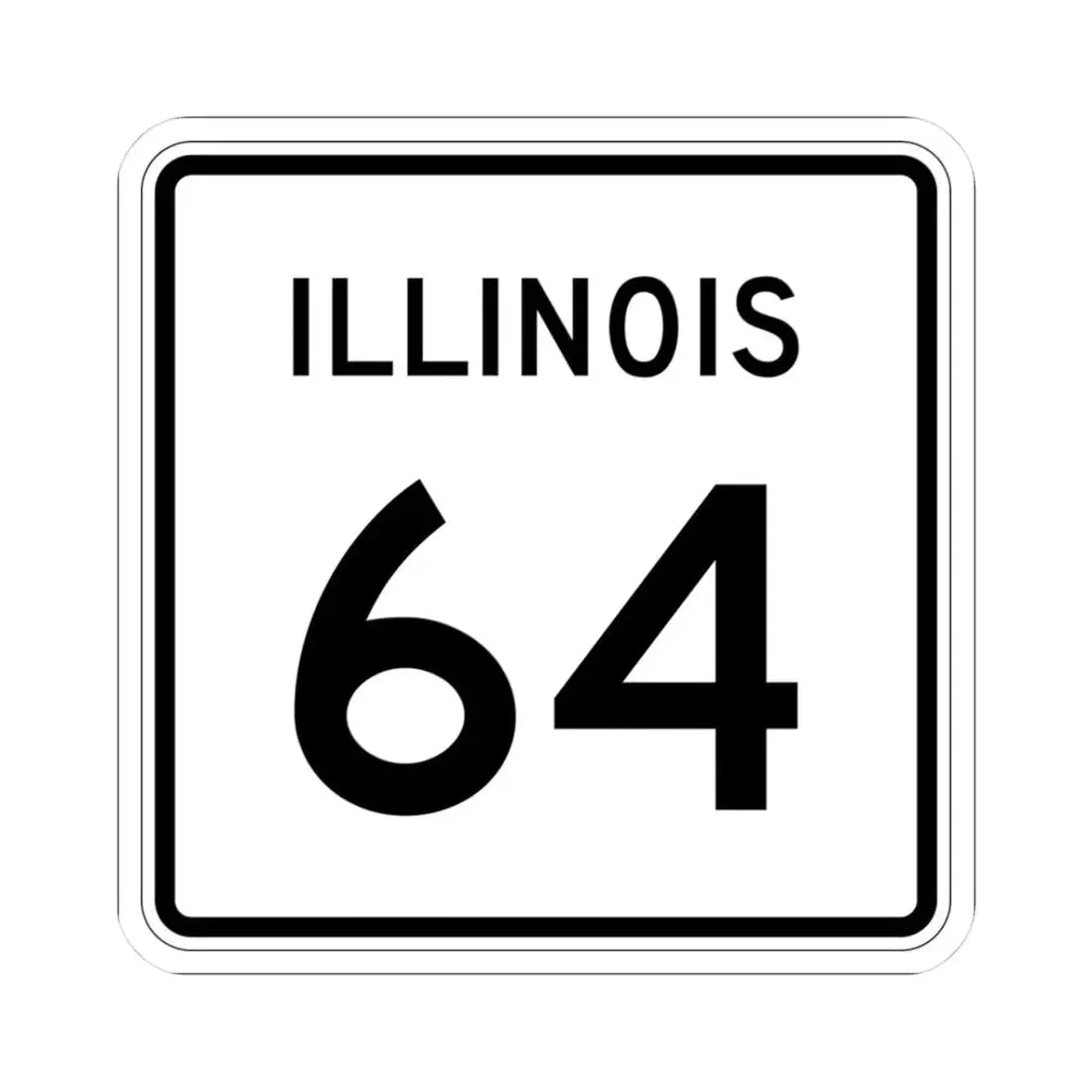 Illinois 64 (Illinois) (Road Sign) STICKER Vinyl Kiss-Cut Decal 3 Inch White - The Sticker Space