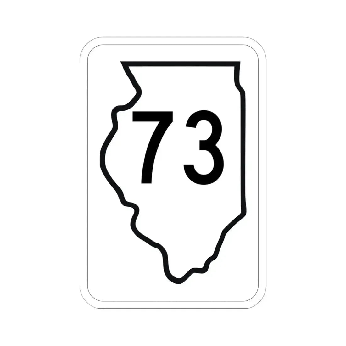 Illinois 73 1950 (Illinois) (Road Sign) STICKER Vinyl Kiss-Cut Decal 6 Inch White - The Sticker Space