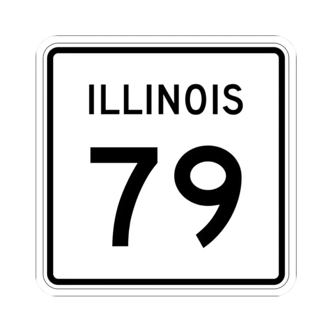 Illinois 79 (Illinois) (Road Sign) STICKER Vinyl Kiss-Cut Decal 2 Inch White - The Sticker Space