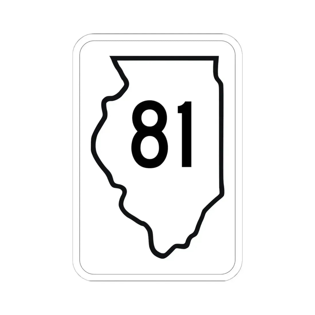 Illinois 81 1950 (Illinois) (Road Sign) STICKER Vinyl Kiss-Cut Decal 6 Inch White - The Sticker Space