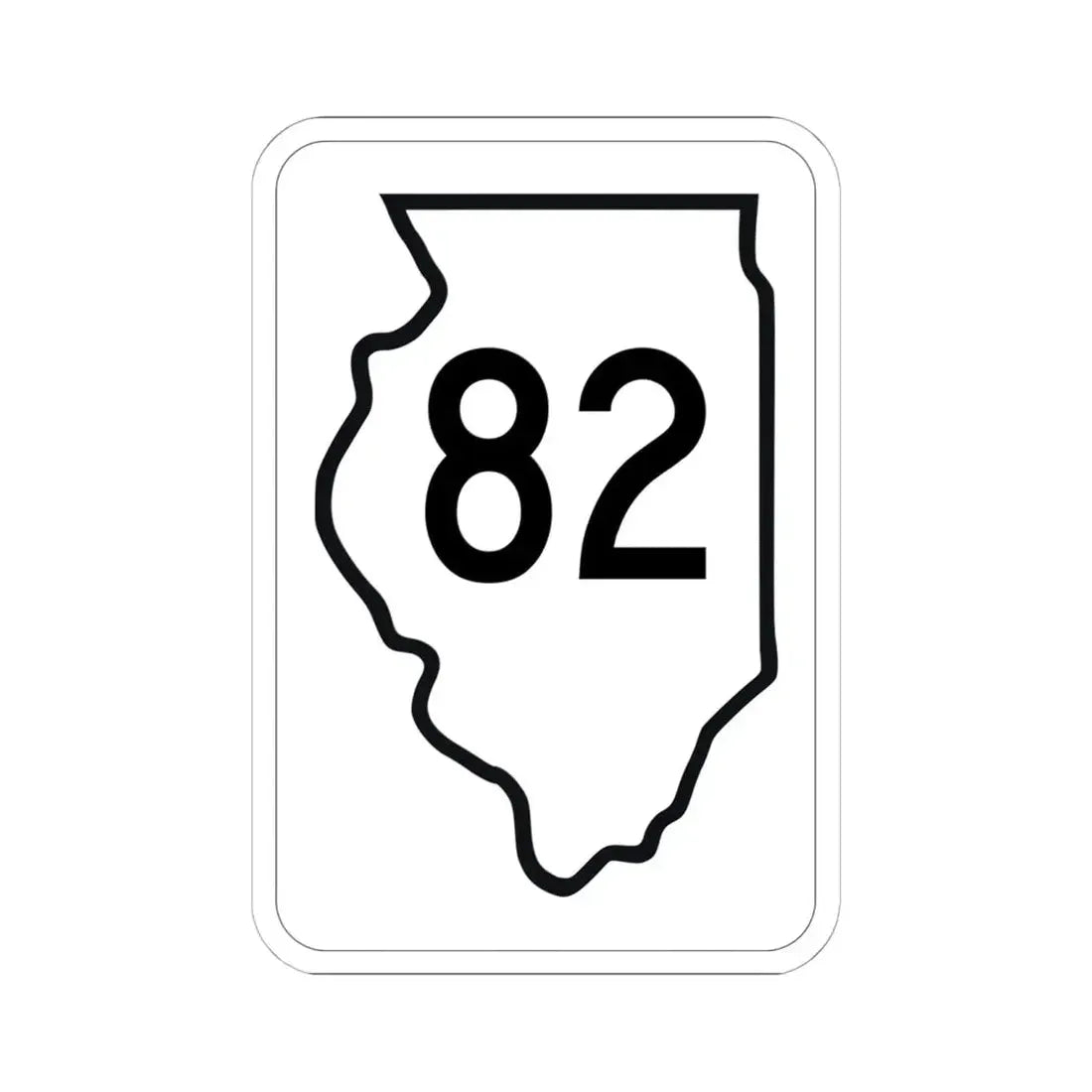 Illinois 82 1950 (Illinois) (Road Sign) STICKER Vinyl Kiss-Cut Decal 6 Inch White - The Sticker Space