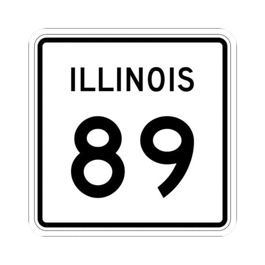 Illinois 89 (Illinois) (Road Sign) STICKER Vinyl Kiss-Cut Decal 2 Inch White - The Sticker Space