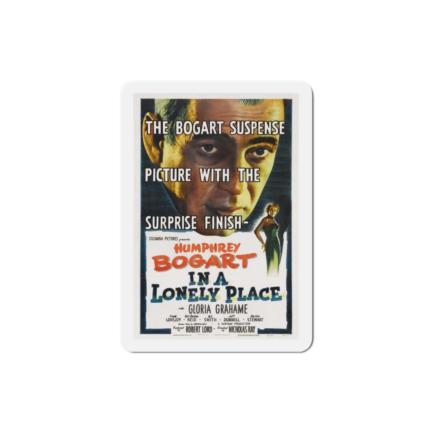 In a Lonely Place 1950 Movie Poster Die-Cut Magnet-3 Inch-The Sticker Space