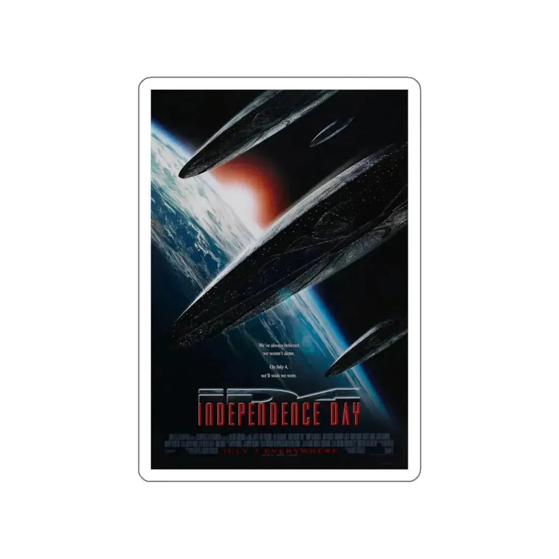 INDEPENDENCE DAY 1996 Movie Poster STICKER Vinyl Die-Cut Decal - The Sticker Space