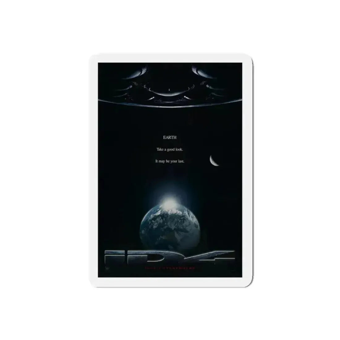 INDEPENDENCE DAY (TEASER) 1996 Movie Poster - Refrigerator Magnet 4 Inch Die-Cut - The Sticker Space