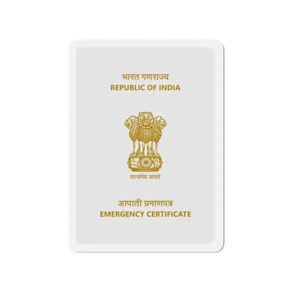 Indian Emergency Certificate - Refrigerator Magnet 3 Inch - The Sticker Space