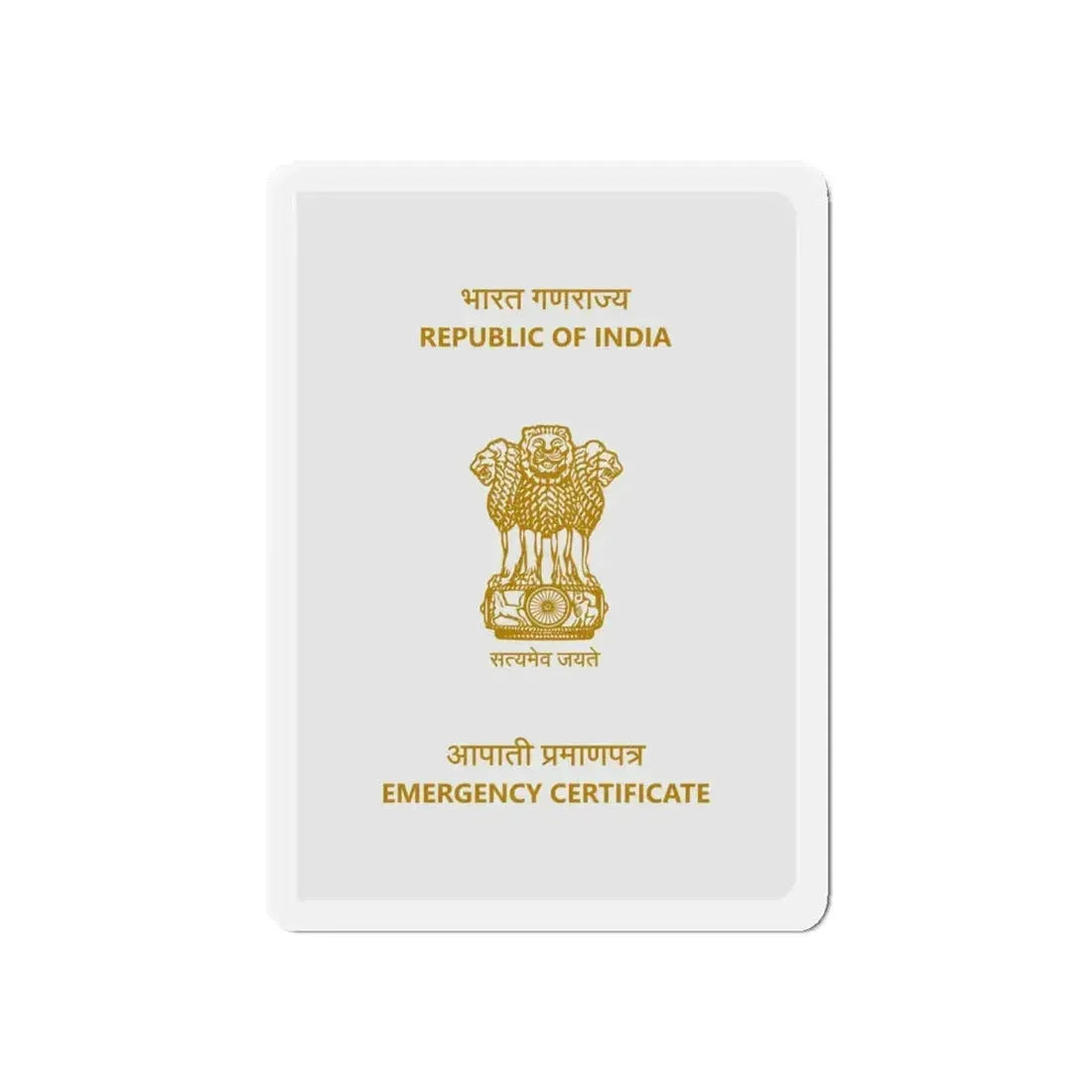 Indian Emergency Certificate - Refrigerator Magnet 5 Inch - The Sticker Space