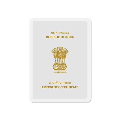Indian Emergency Certificate - Refrigerator Magnet 5 Inch - The Sticker Space