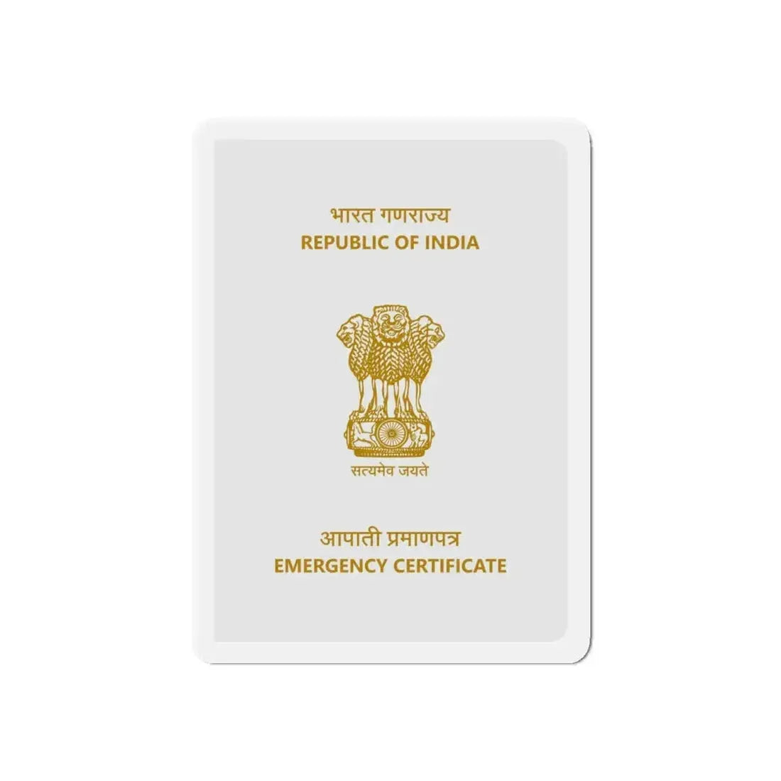Indian Emergency Certificate - Refrigerator Magnet 6 Inch - The Sticker Space