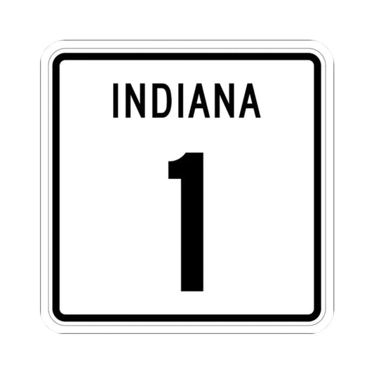 Indiana 1 (Indiana) (Road Sign) STICKER Vinyl Kiss-Cut Decal 2 Inch White - The Sticker Space