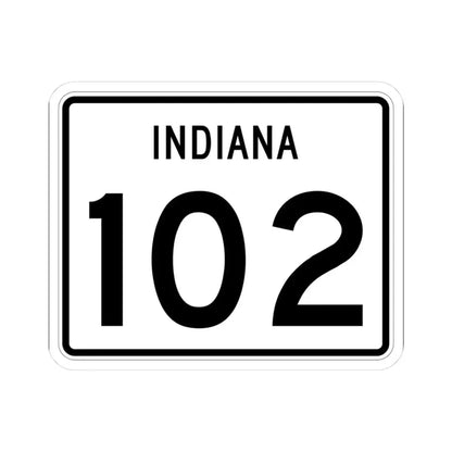 Indiana 102 (Indiana) (Road Sign) STICKER Vinyl Kiss-Cut Decal 3 Inch White - The Sticker Space