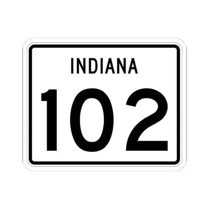 Indiana 102 (Indiana) (Road Sign) STICKER Vinyl Kiss-Cut Decal 4 Inch White - The Sticker Space