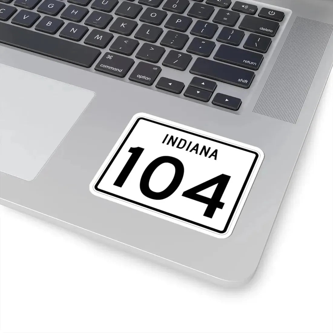 Indiana 104 (Indiana) (Road Sign) STICKER Vinyl Kiss-Cut Decal - The Sticker Space
