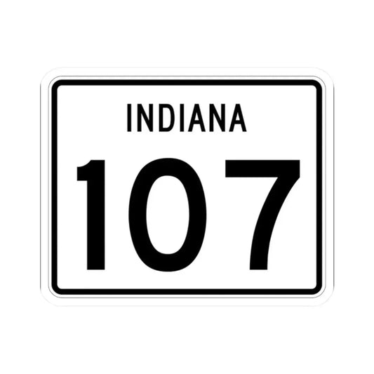 Indiana 107 (Indiana) (Road Sign) STICKER Vinyl Kiss-Cut Decal 2 Inch White - The Sticker Space