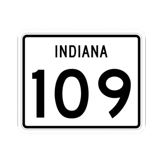 Indiana 109 (Indiana) (Road Sign) STICKER Vinyl Kiss-Cut Decal 2 Inch White - The Sticker Space