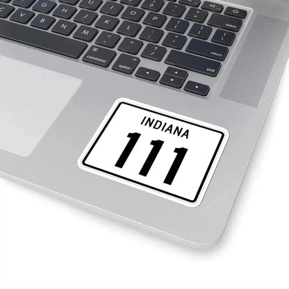 Indiana 111 (Indiana) (Road Sign) STICKER Vinyl Kiss-Cut Decal - The Sticker Space