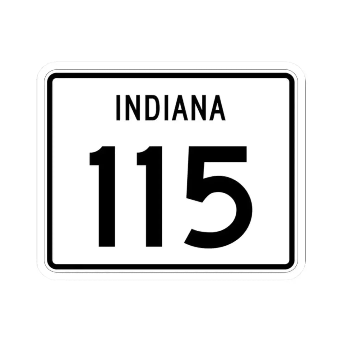 Indiana 115 (Indiana) (Road Sign) STICKER Vinyl Kiss-Cut Decal 2 Inch White - The Sticker Space