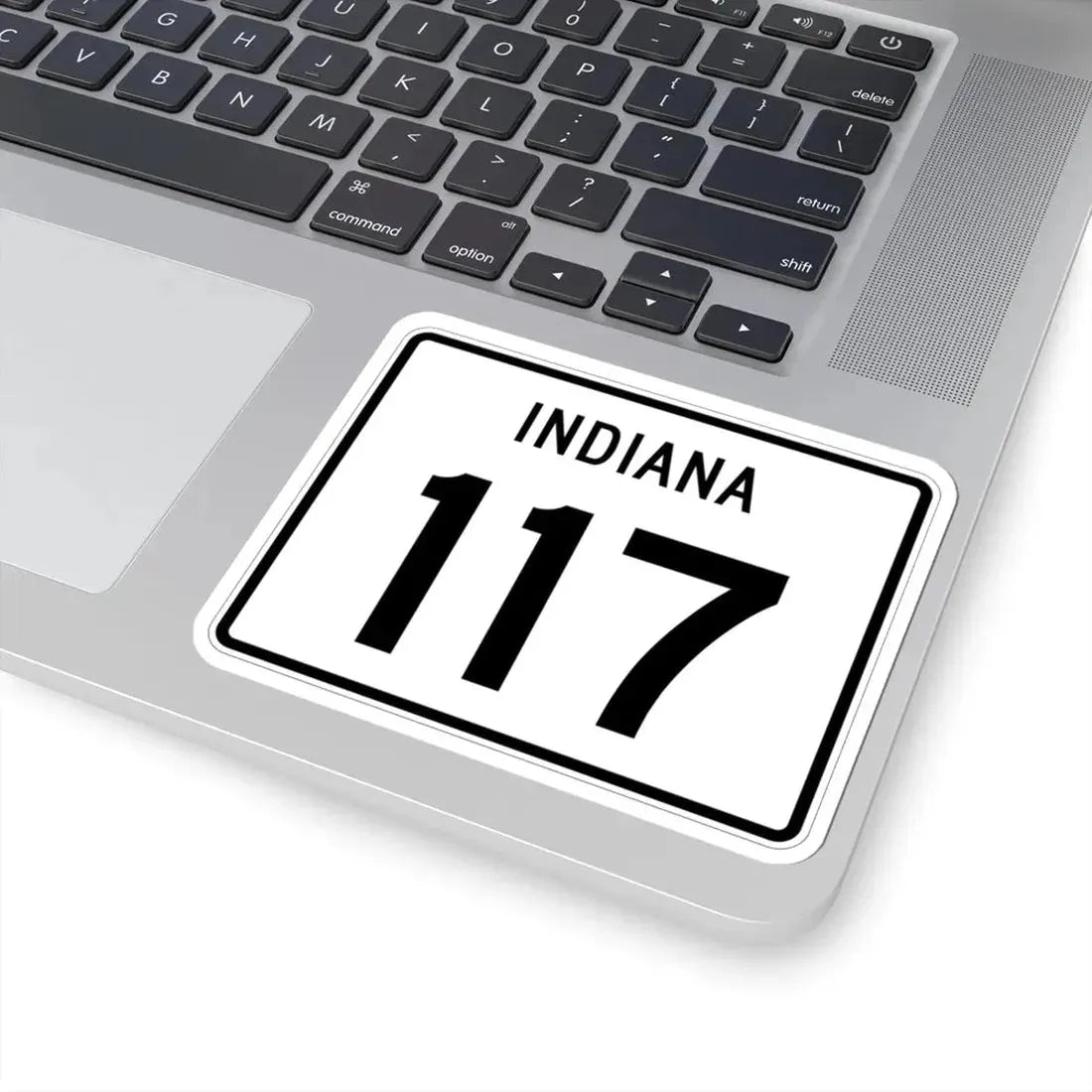 Indiana 117 (Indiana) (Road Sign) STICKER Vinyl Kiss-Cut Decal - The Sticker Space