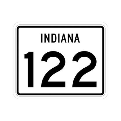 Indiana 122 (Indiana) (Road Sign) STICKER Vinyl Kiss-Cut Decal 3 Inch White - The Sticker Space
