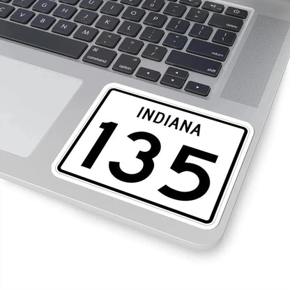 Indiana 135 (Indiana) (Road Sign) STICKER Vinyl Kiss-Cut Decal - The Sticker Space