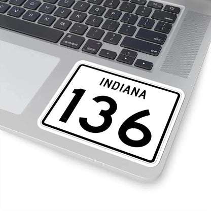 Indiana 136 (Indiana) (Road Sign) STICKER Vinyl Kiss-Cut Decal - The Sticker Space